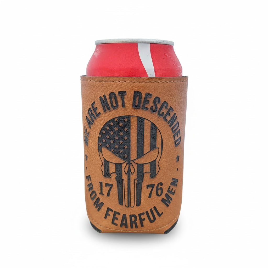 EXAMPLE brown can cooler with a skull filled with an american flag saying "We are not descended from fearful men 1776"